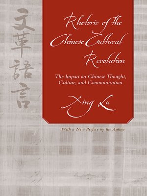 cover image of Rhetoric of the Chinese Cultural Revolution